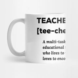 Meaning Of Being A Teacher Mug